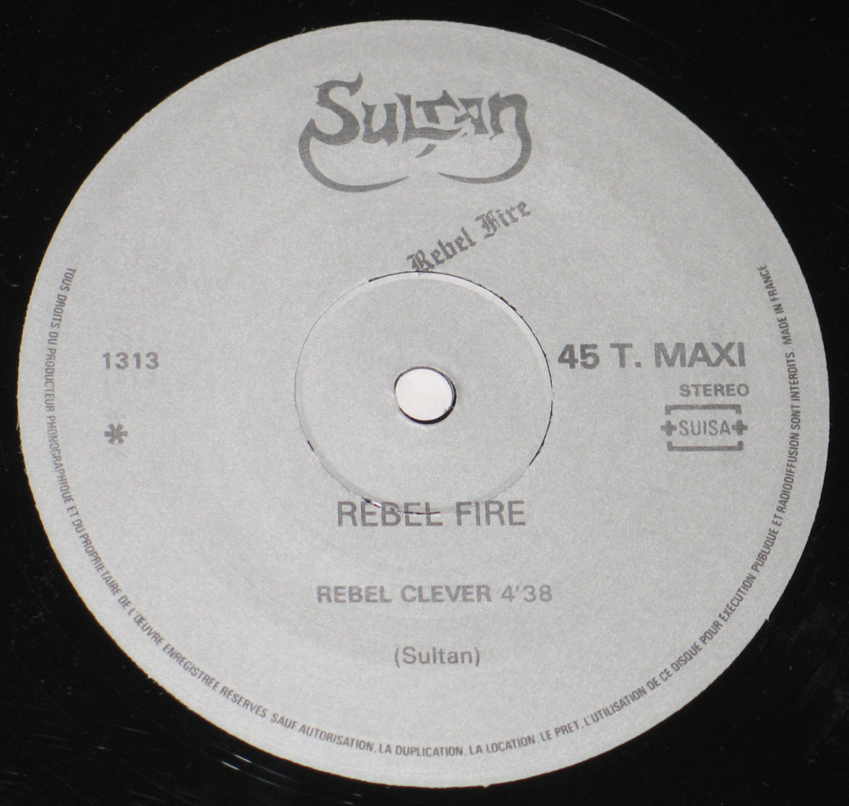 Close up of Side One record's label SULTAN - Rebel Fire